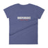 Independence Est. 1776 Women's short sleeve t-shirt - Mainstream Freedom